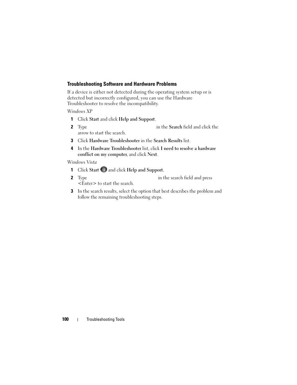 Troubleshooting software and hardware problems | Dell Vostro 400 (Mid 2007) User Manual | Page 100 / 214