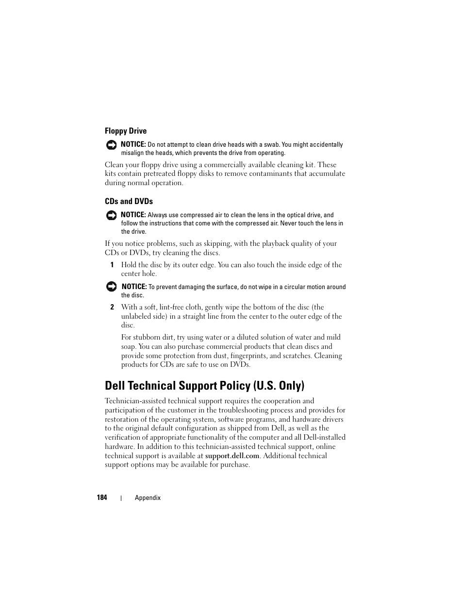 Floppy drive, Cds and dvds, Dell technical support policy (u.s. only) | Dell Vostro 400 (Mid 2007) User Manual | Page 184 / 214