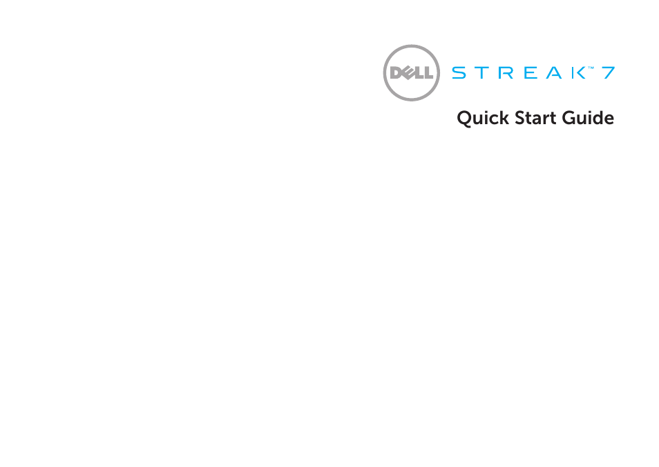 Quick start guide | Dell Mobile Streak 7 Wifi Only User Manual | Page 3 / 18