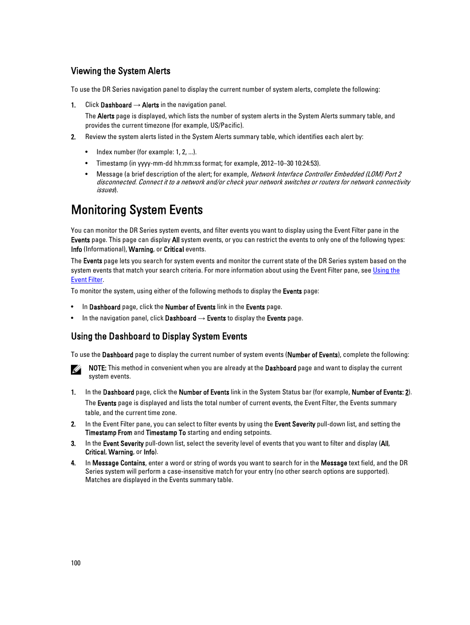 Viewing the system alerts, Monitoring system events, Using the dashboard to display system events | Monitoring, System events | Dell PowerVault DR6000 User Manual | Page 100 / 191