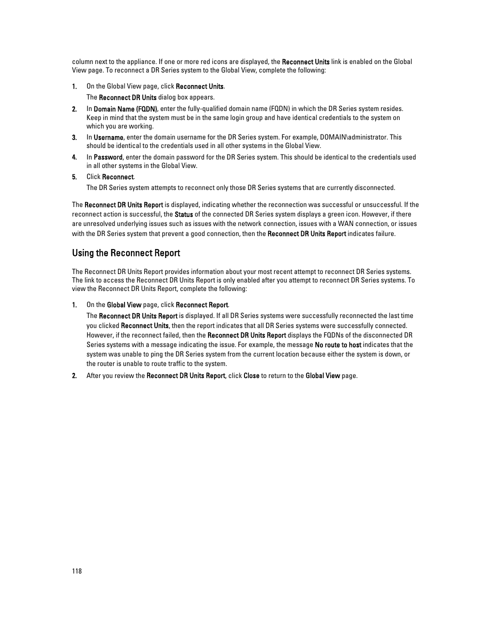 Using the reconnect report | Dell PowerVault DR6000 User Manual | Page 118 / 191