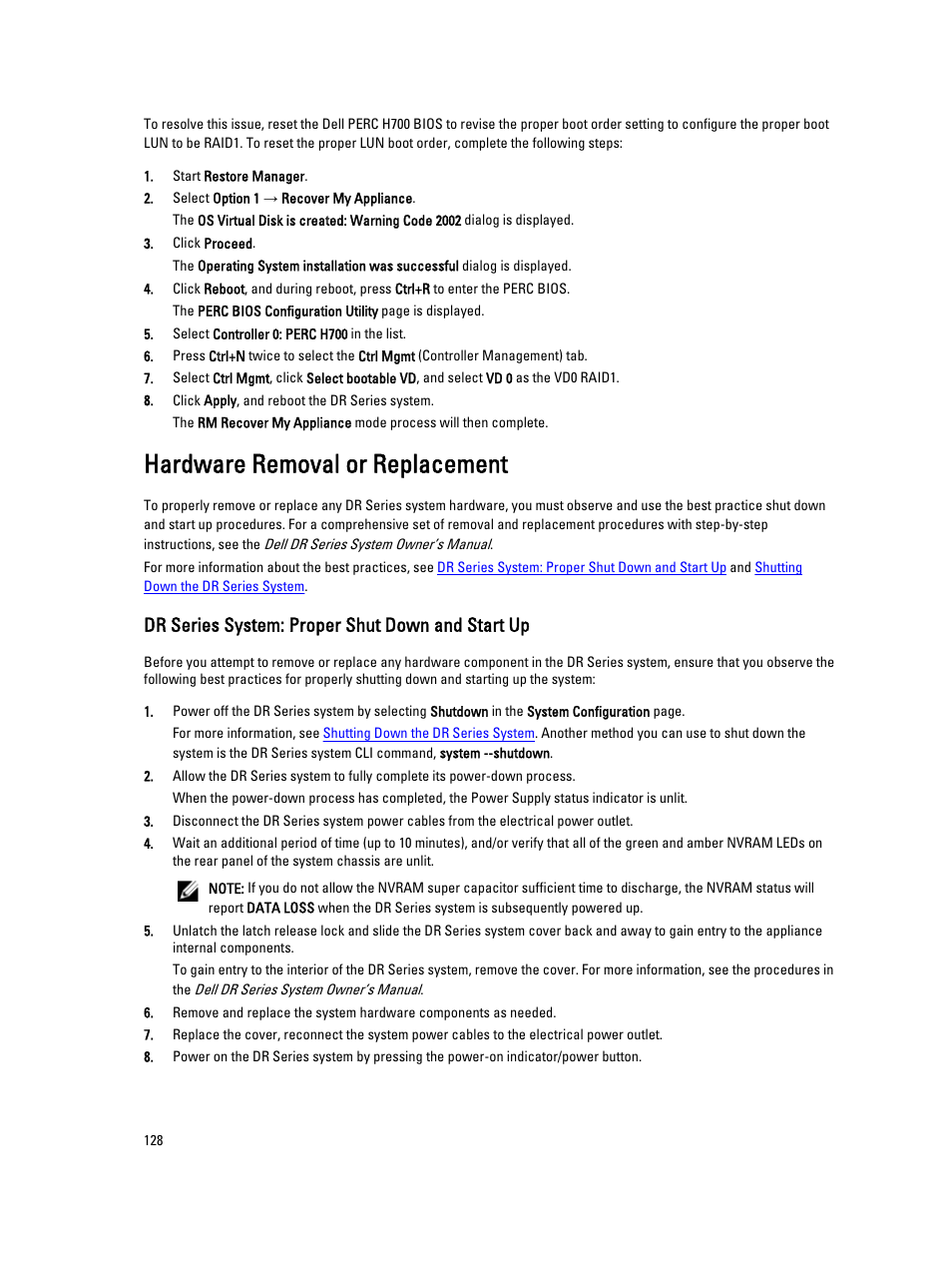 Hardware removal or replacement, Dr series system: proper shut down and start up | Dell PowerVault DR6000 User Manual | Page 128 / 191