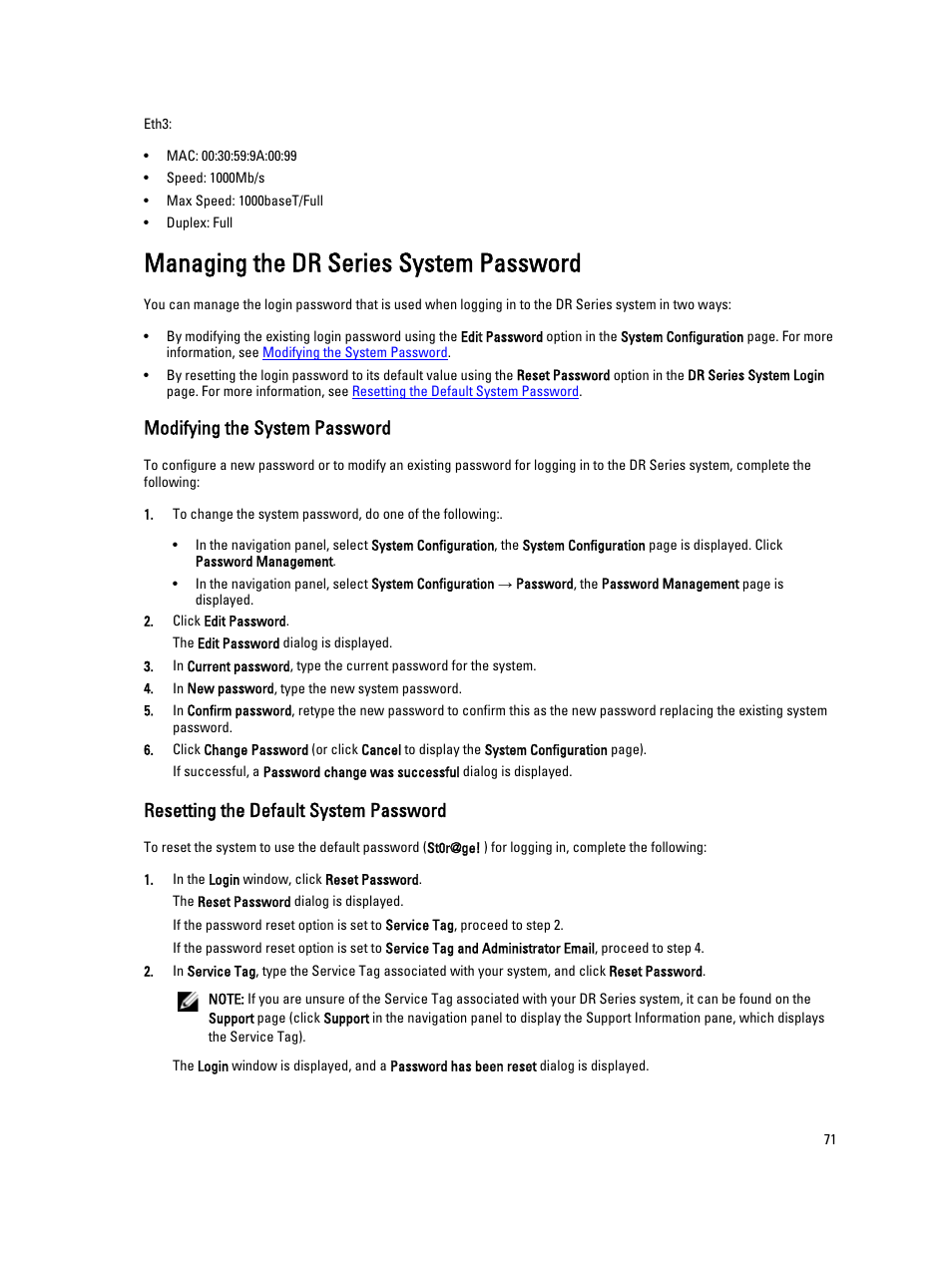 Managing the dr series system password, Modifying the system password, Resetting the default system password | System. for more information, see | Dell PowerVault DR6000 User Manual | Page 71 / 191
