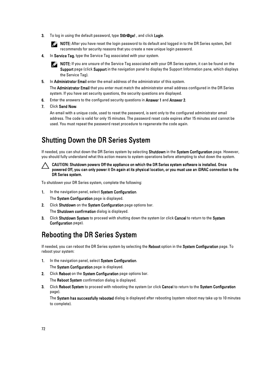 Shutting down the dr series system, Rebooting the dr series system | Dell PowerVault DR6000 User Manual | Page 72 / 191