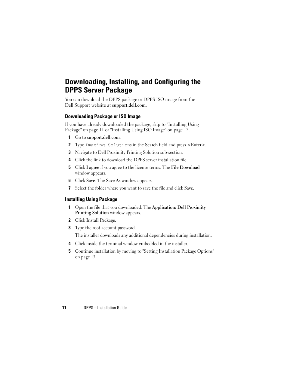 Downloading package or iso image, Installing using package, Downloading | Dell Proximity Printing Solution User Manual | Page 11 / 40