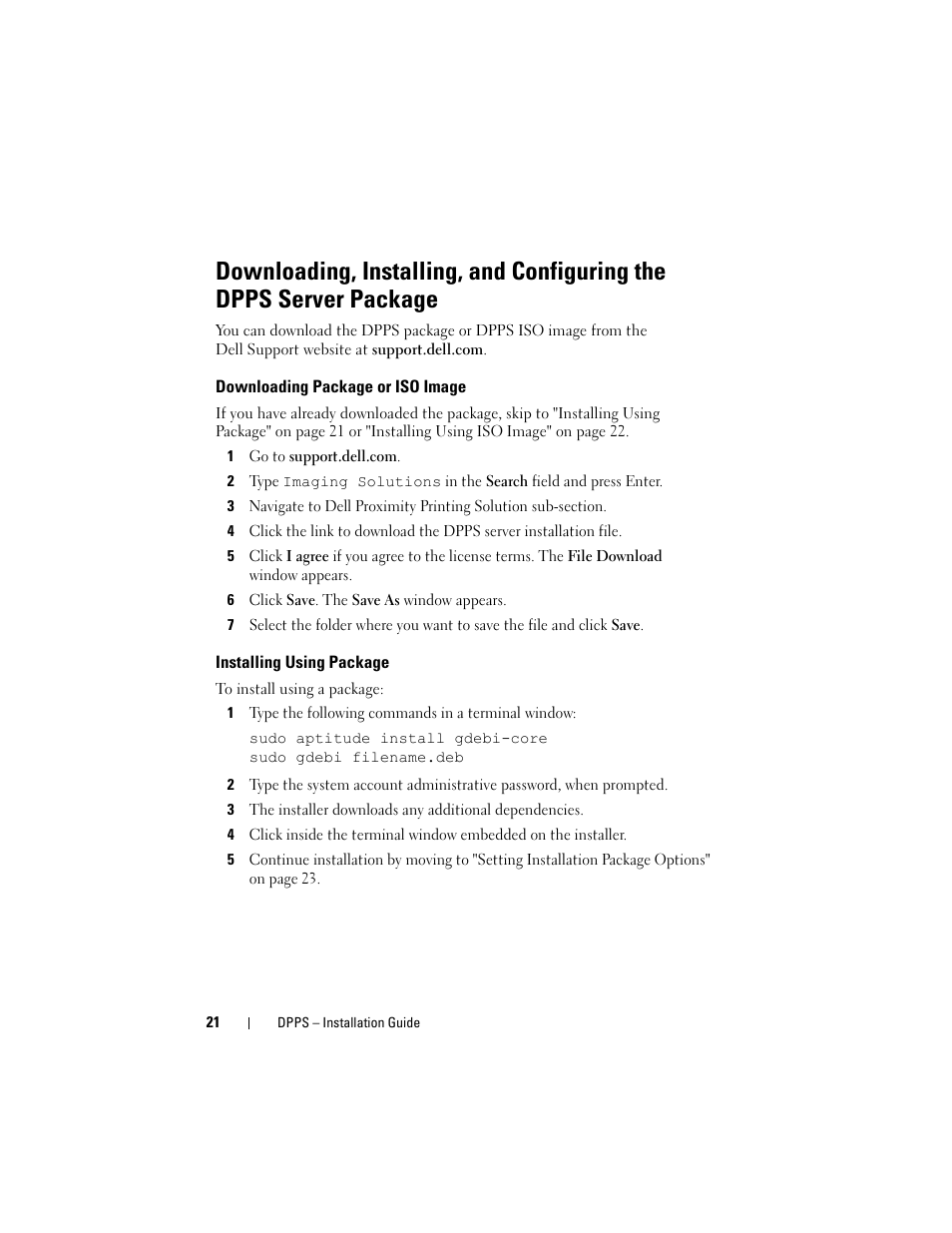 Downloading package or iso image, Installing using package, See "downloading | Image, skip to "downloading | Dell Proximity Printing Solution User Manual | Page 21 / 40