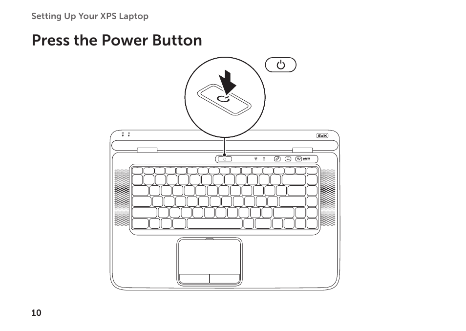 Press the power button | Dell XPS 15 (L502X, Early 2011) User Manual | Page 12 / 112