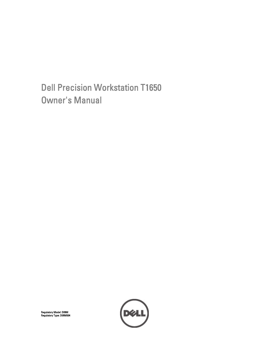 Dell Precision T1650 (Mid 2012) User Manual | 55 pages