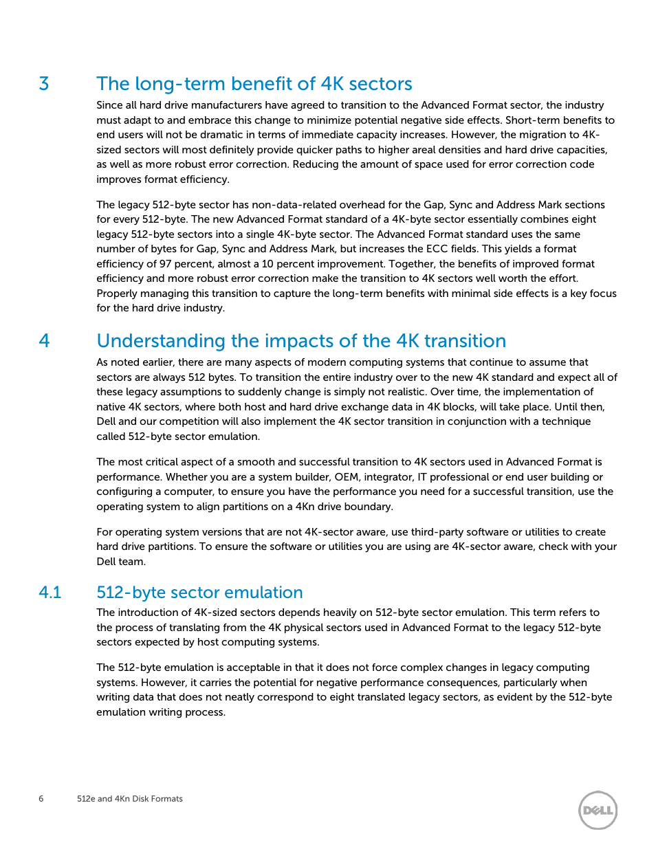 3 the long-term benefit of 4k sectors, 4 understanding the impacts of the 4k transition, 1 512-byte sector emulation | The long-term benefit of 4k sectors, Understanding the impacts of the 4k transition, Byte sector emulation, 3the long-term benefit of 4k sectors, 4understanding the impacts of the 4k transition | Dell PowerEdge R220 User Manual | Page 6 / 12