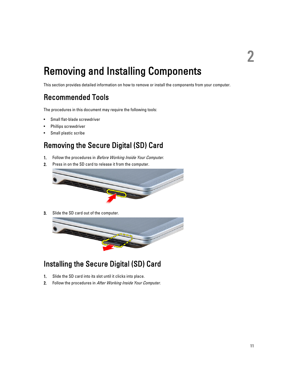Removing and installing components, Recommended tools, Removing the secure digital (sd) card | Installing the secure digital (sd) card, 2 removing and installing components | Dell Latitude E6230 (Mid 2012) User Manual | Page 11 / 81
