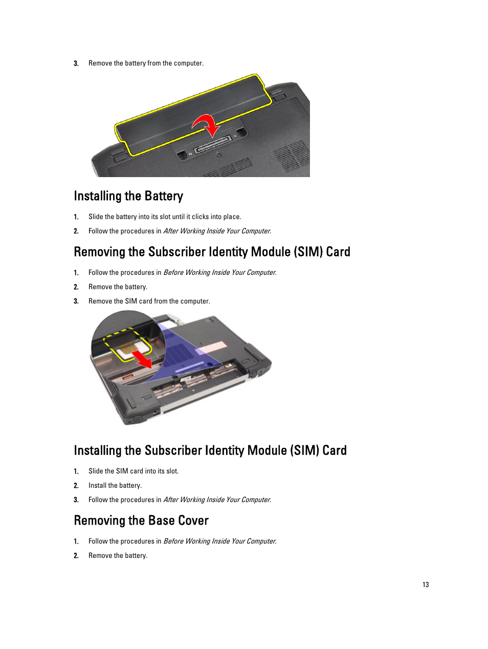 Installing the battery, Removing the subscriber identity module (sim) card, Removing the base cover | Dell Latitude E6230 (Mid 2012) User Manual | Page 13 / 81