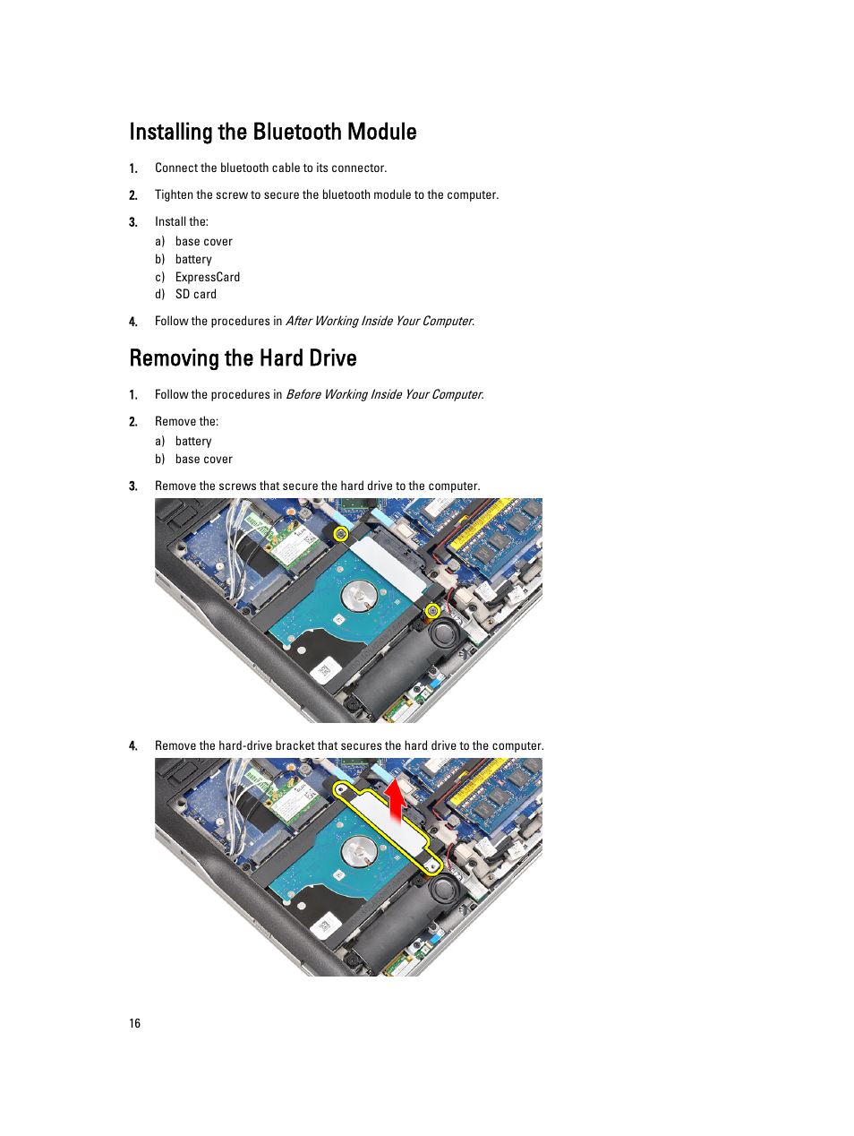 Installing the bluetooth module, Removing the hard drive | Dell Latitude E6230 (Mid 2012) User Manual | Page 16 / 81