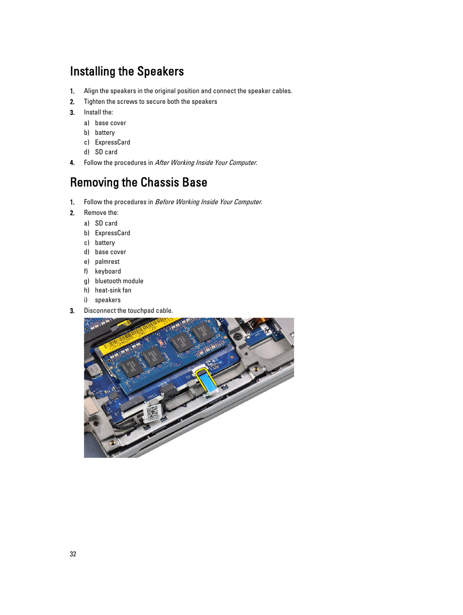Installing the speakers, Removing the chassis base | Dell Latitude E6230 (Mid 2012) User Manual | Page 32 / 81