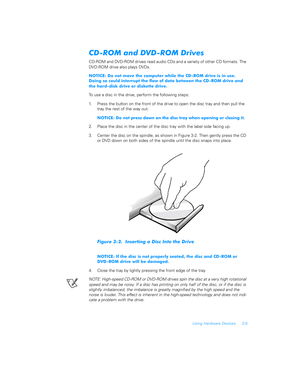 Cd-rom and dvd-rom drives, Cd-rom and dvd-rom drives -5, Figure 3-2 | Inserting a disc into the drive -5 | Dell Inspiron 7000 User Manual | Page 15 / 16