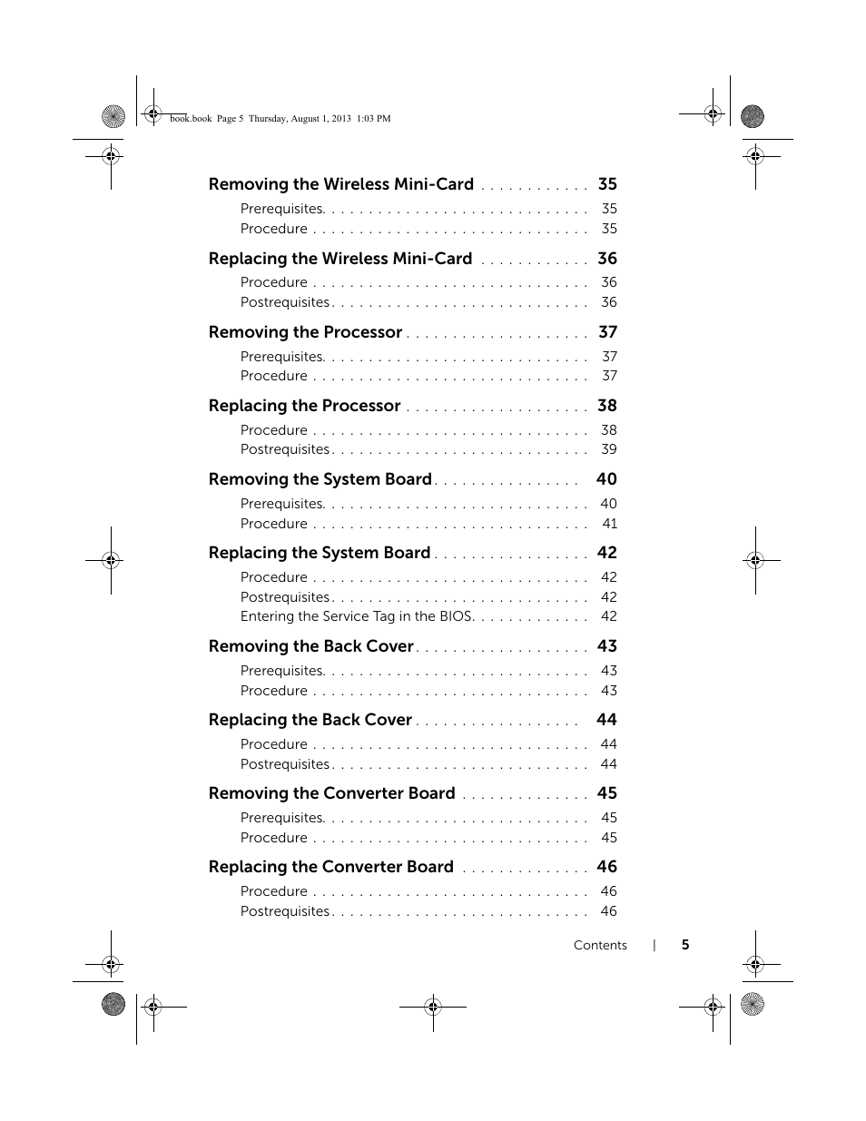 Removing the wireless mini-card, Replacing the wireless mini-card, Removing the processor | Replacing the processor, Removing the system board, Replacing the system board, Removing the back cover, Replacing the back cover, Removing the converter board, Replacing the converter board | Dell Inspiron 23 (2350, Mid 2013) User Manual | Page 5 / 73