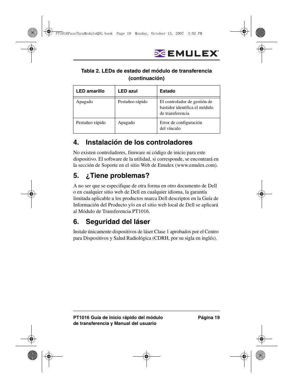 Instalación de los controladores, ¿tiene problemas, Seguridad del láser | Dell POWEREDGE M1000E User Manual | Page 19 / 80