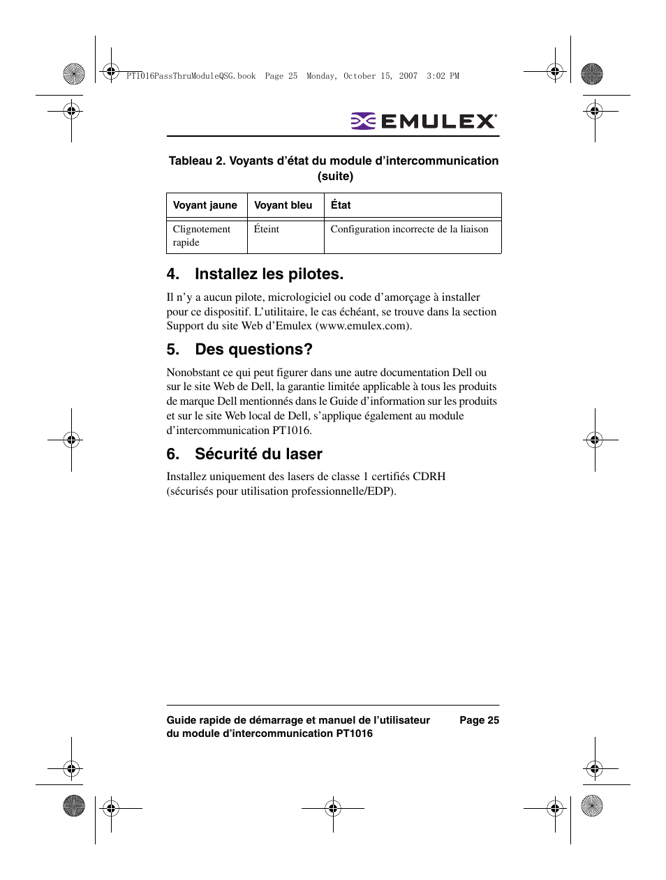 Installez les pilotes, Des questions, Sécurité du laser | Dell POWEREDGE M1000E User Manual | Page 25 / 80