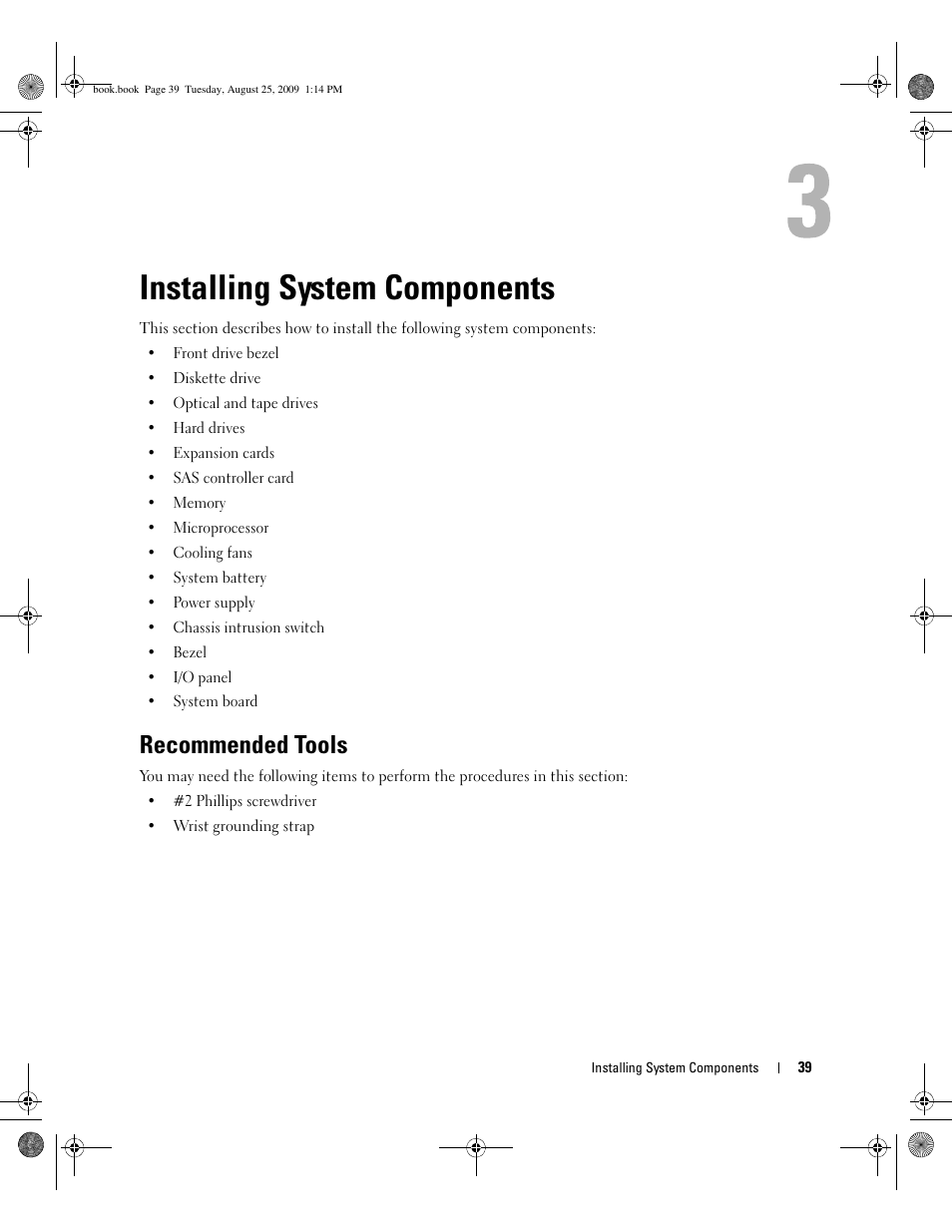 Installing system components, Recommended tools | Dell PowerEdge SC 440 User Manual | Page 39 / 144