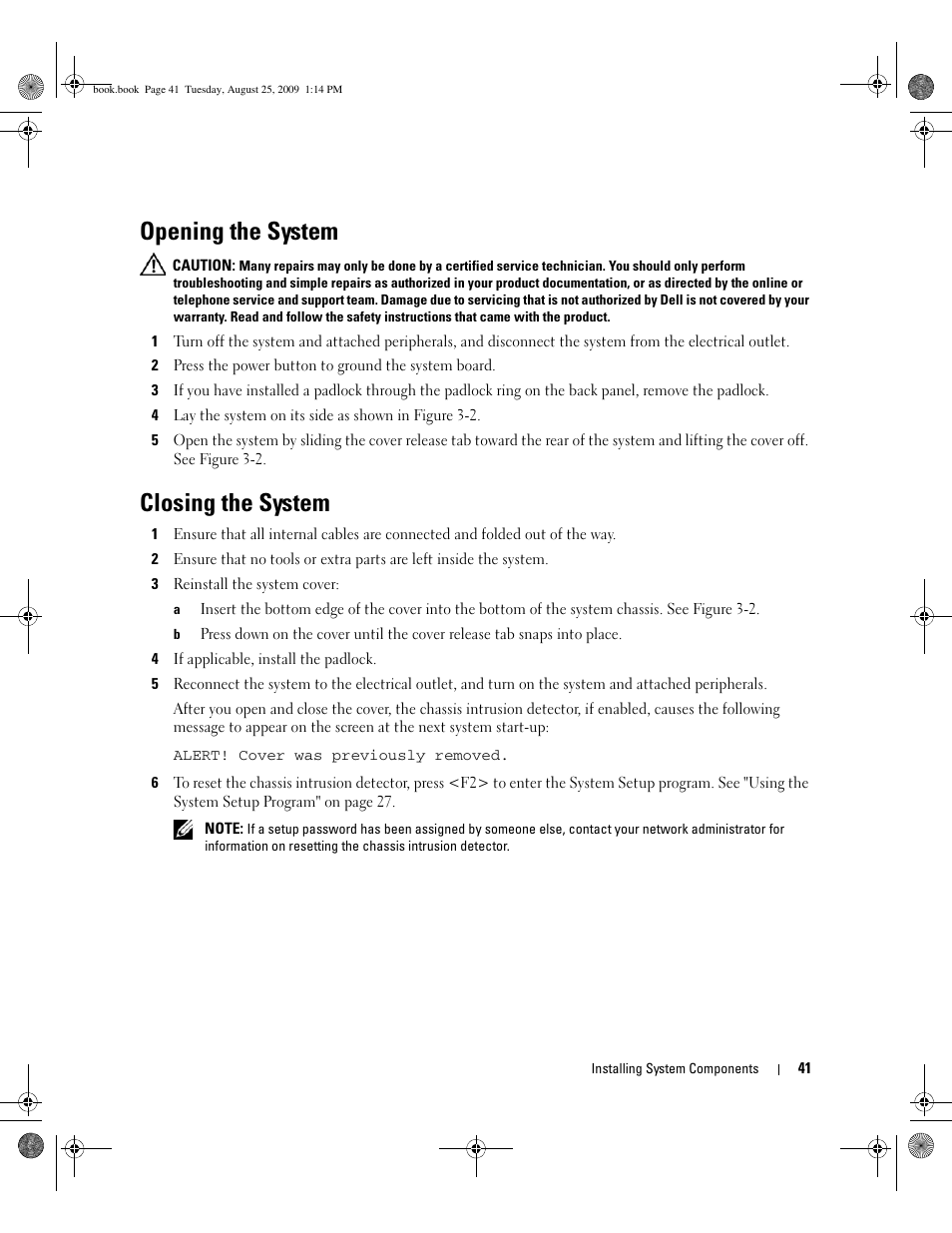 Opening the system, Closing the system | Dell PowerEdge SC 440 User Manual | Page 41 / 144