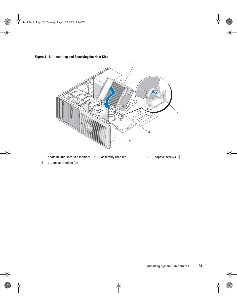 E properly attached. see figure 3-15, Processor cooling fan housing. see figure 3-15 | Dell PowerEdge SC 440 User Manual | Page 63 / 144