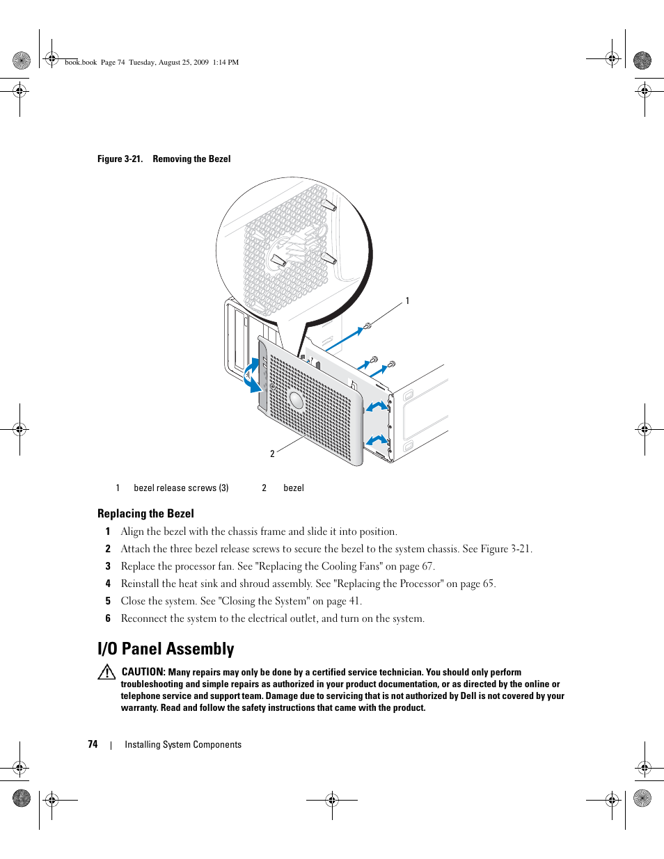 Replacing the bezel, I/o panel assembly, Ws. see figure 3-21 | Dell PowerEdge SC 440 User Manual | Page 74 / 144