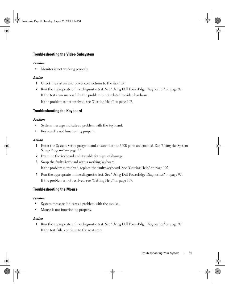 Troubleshooting the video subsystem, Troubleshooting the keyboard, Troubleshooting the mouse | Dell PowerEdge SC 440 User Manual | Page 81 / 144