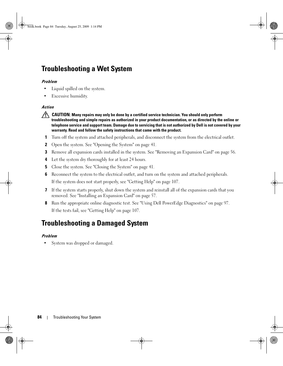 Troubleshooting a wet system, Troubleshooting a damaged system | Dell PowerEdge SC 440 User Manual | Page 84 / 144