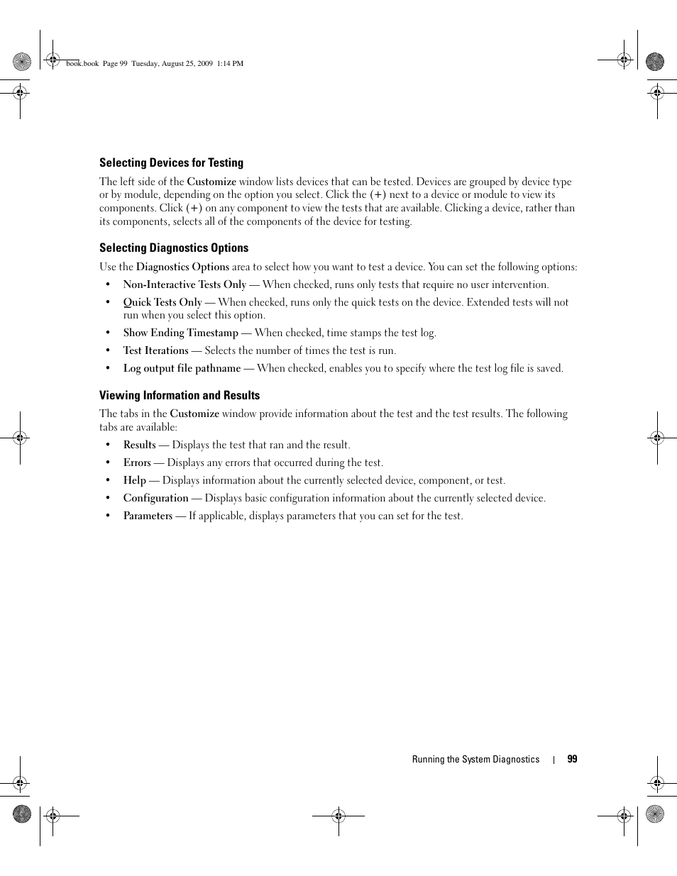 Selecting devices for testing, Selecting diagnostics options, Viewing information and results | Dell PowerEdge SC 440 User Manual | Page 99 / 144