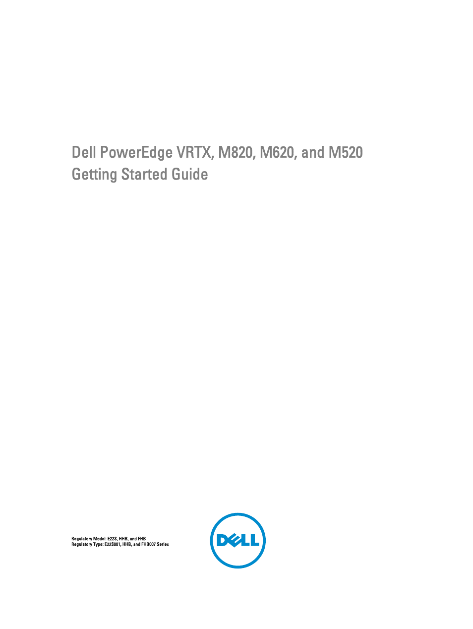Dell PowerEdge VRTX User Manual | 13 pages