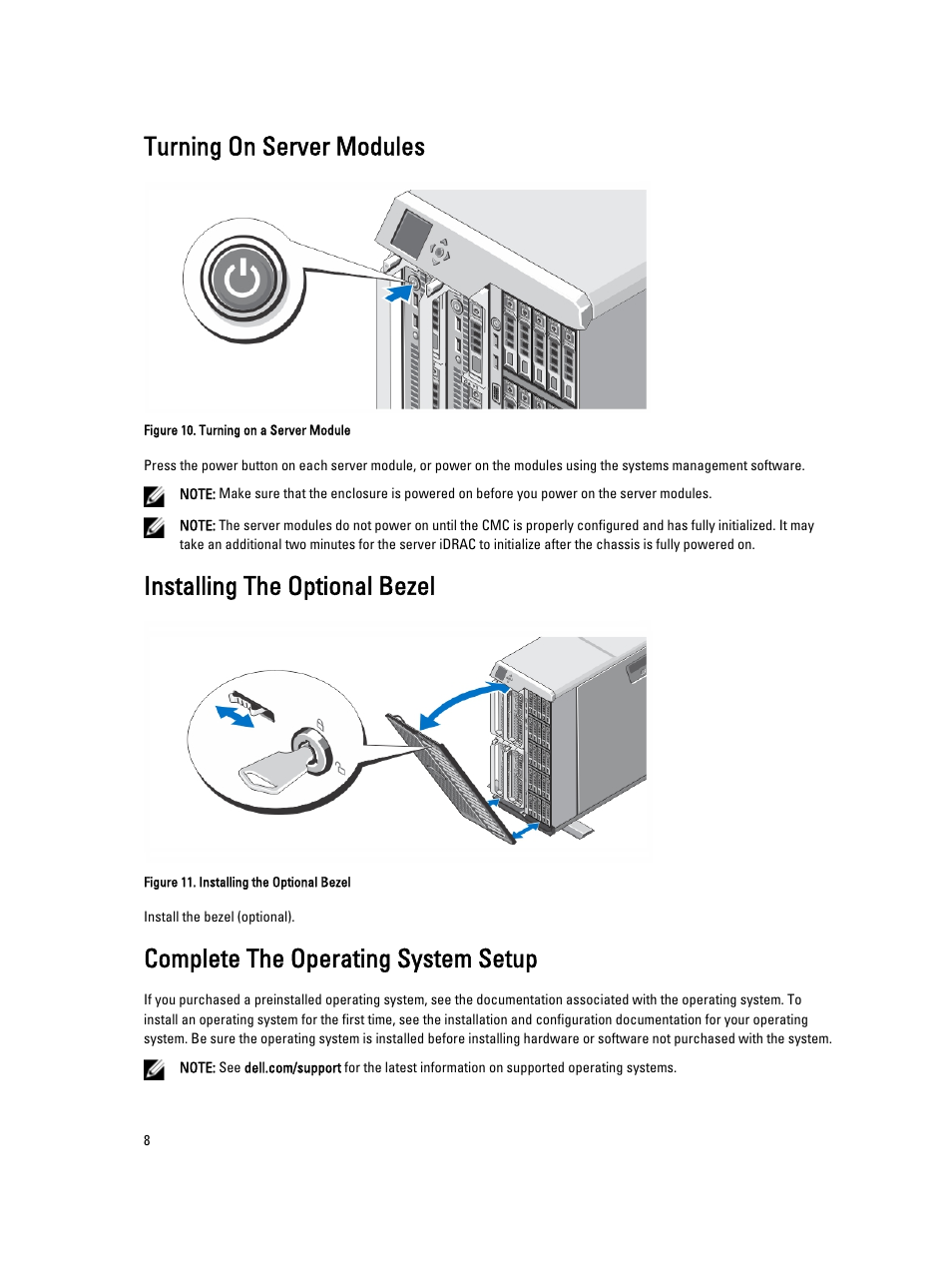 Turning on server modules, Installing the optional bezel, Complete the operating system setup | Dell PowerEdge VRTX User Manual | Page 8 / 13