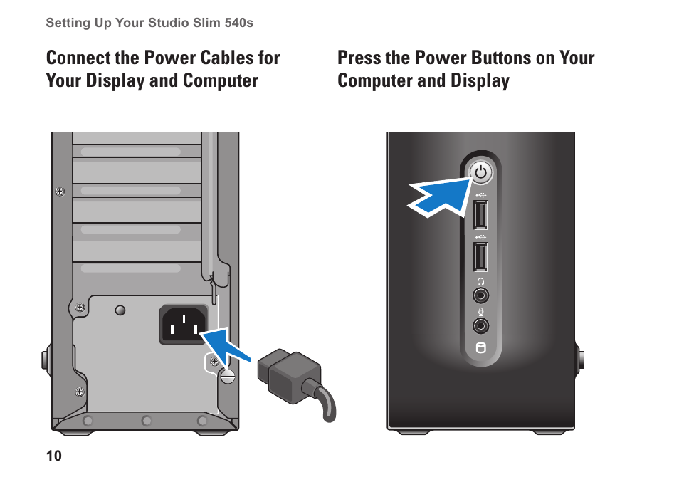 Connect the power cables for your, Computer and display | Dell Studio Slim D540S (Late 2008) User Manual | Page 12 / 60