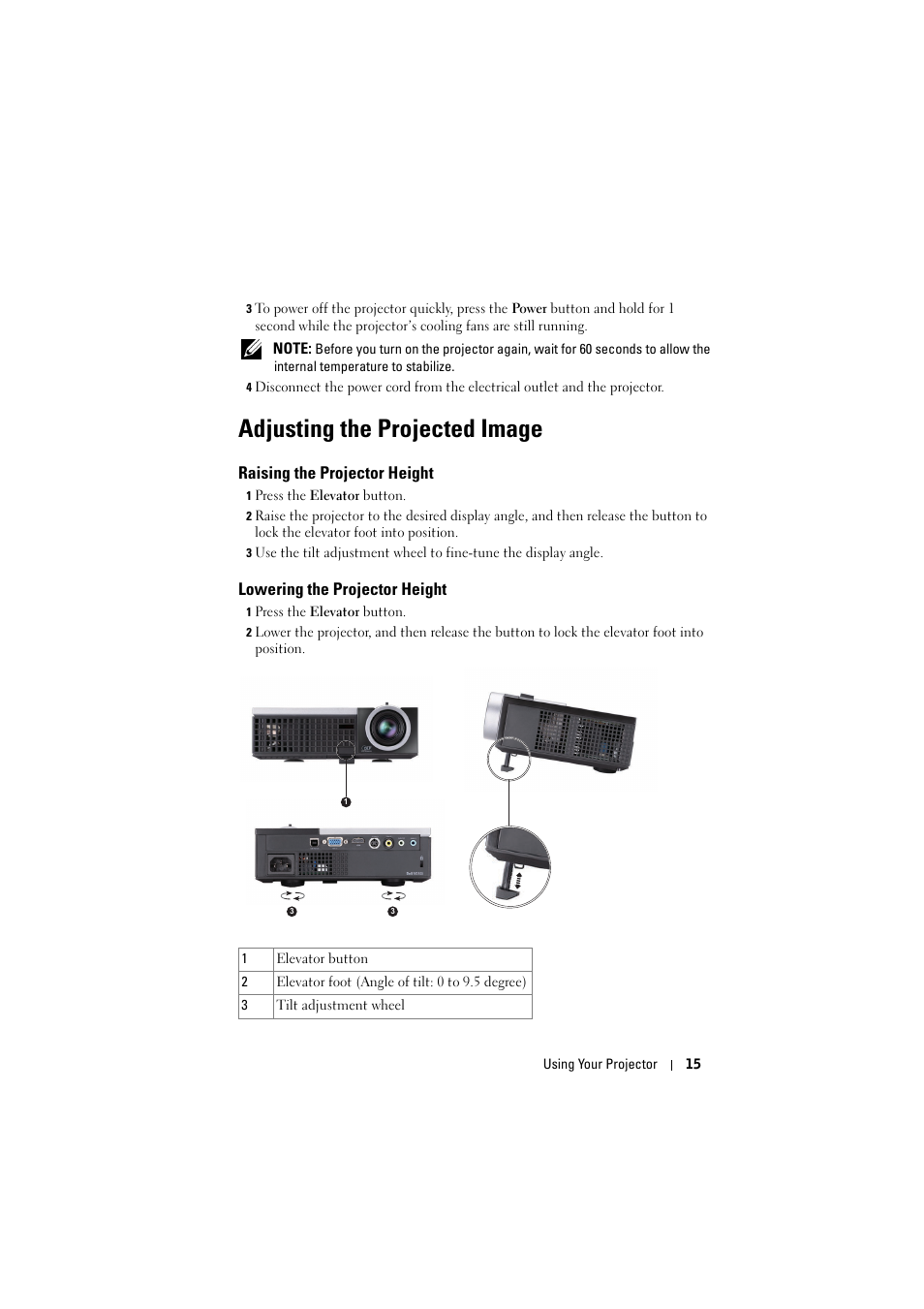 Adjusting the projected image, Raising the projector height, Lowering the projector height | Dell M210X Projector User Manual | Page 15 / 60