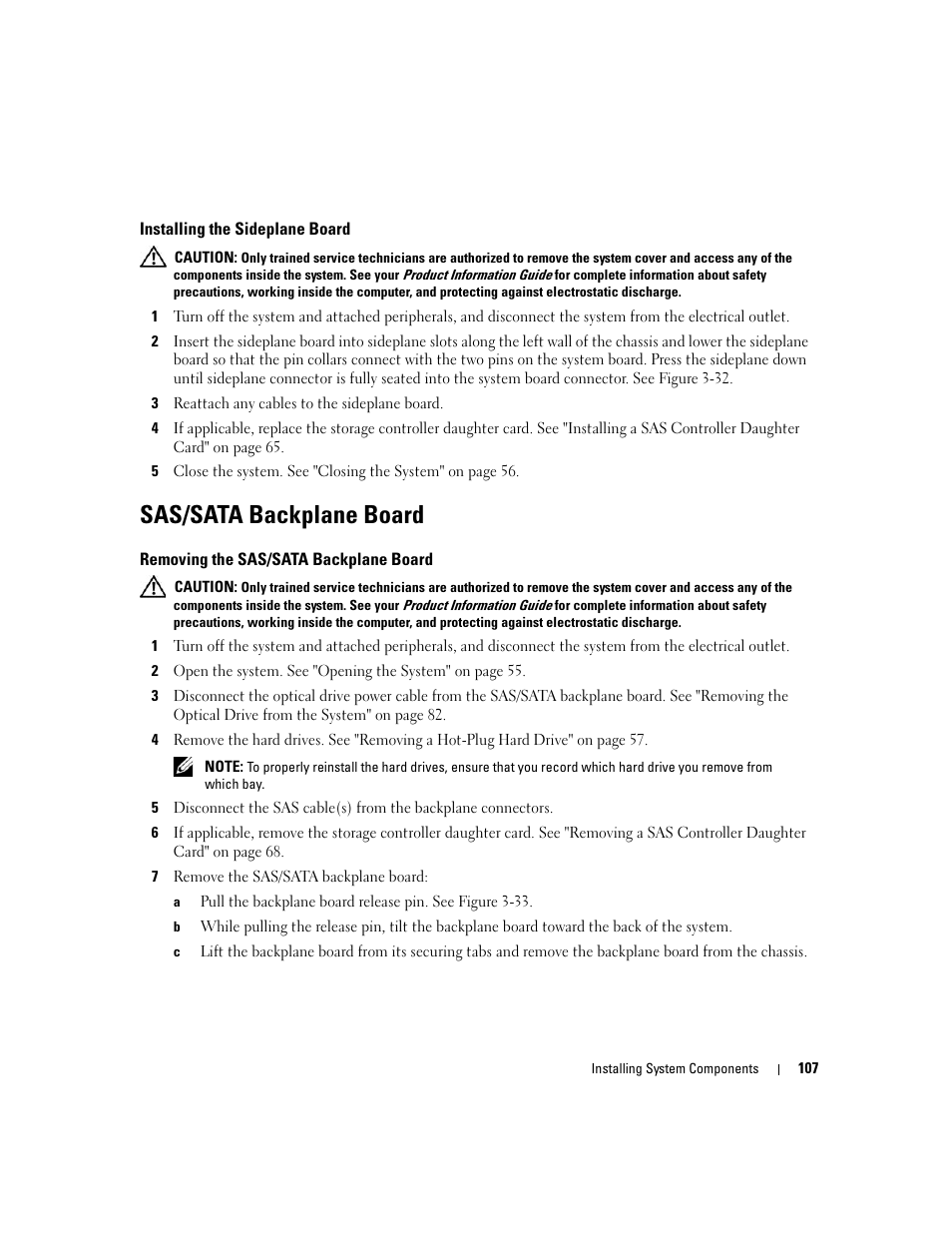 Installing the sideplane board, Sas/sata backplane board, Removing the sas/sata backplane board | Dell PowerEdge 2970 User Manual | Page 107 / 188