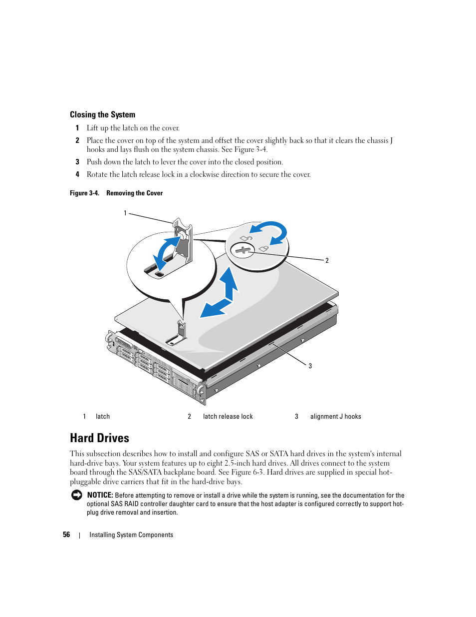 Closing the system, Hard drives | Dell PowerEdge 2970 User Manual | Page 56 / 188