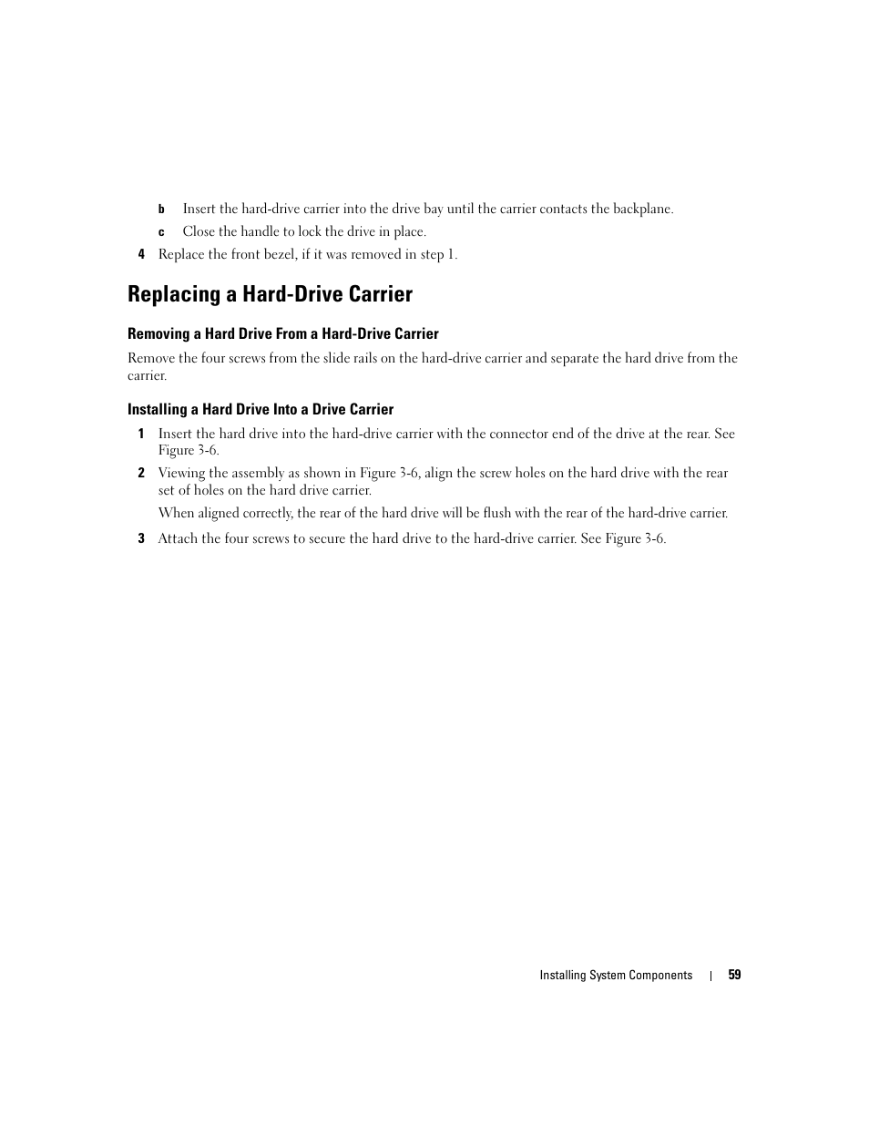 Replacing a hard-drive carrier, Removing a hard drive from a hard-drive carrier, Installing a hard drive into a drive carrier | Dell PowerEdge 2970 User Manual | Page 59 / 188