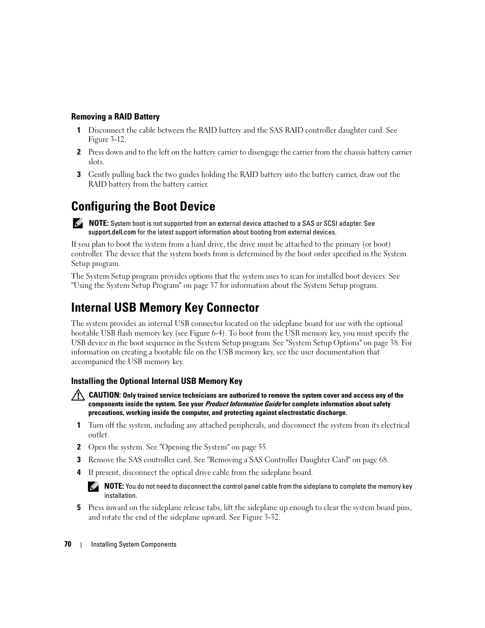 Removing a raid battery, Configuring the boot device, Internal usb memory key connector | Installing the optional internal usb memory key | Dell PowerEdge 2970 User Manual | Page 70 / 188
