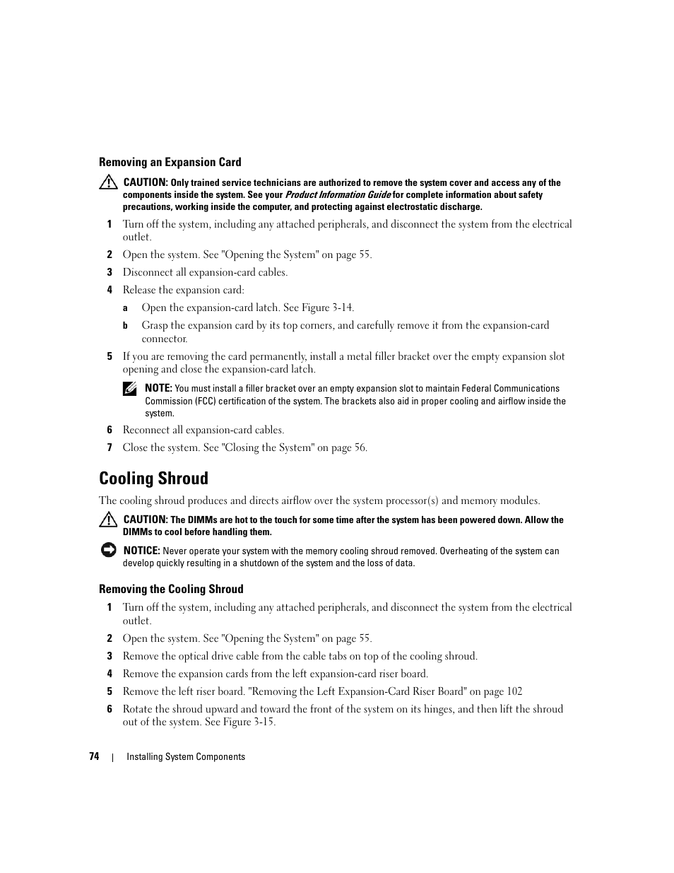 Removing an expansion card, Cooling shroud, Removing the cooling shroud | Dell PowerEdge 2970 User Manual | Page 74 / 188