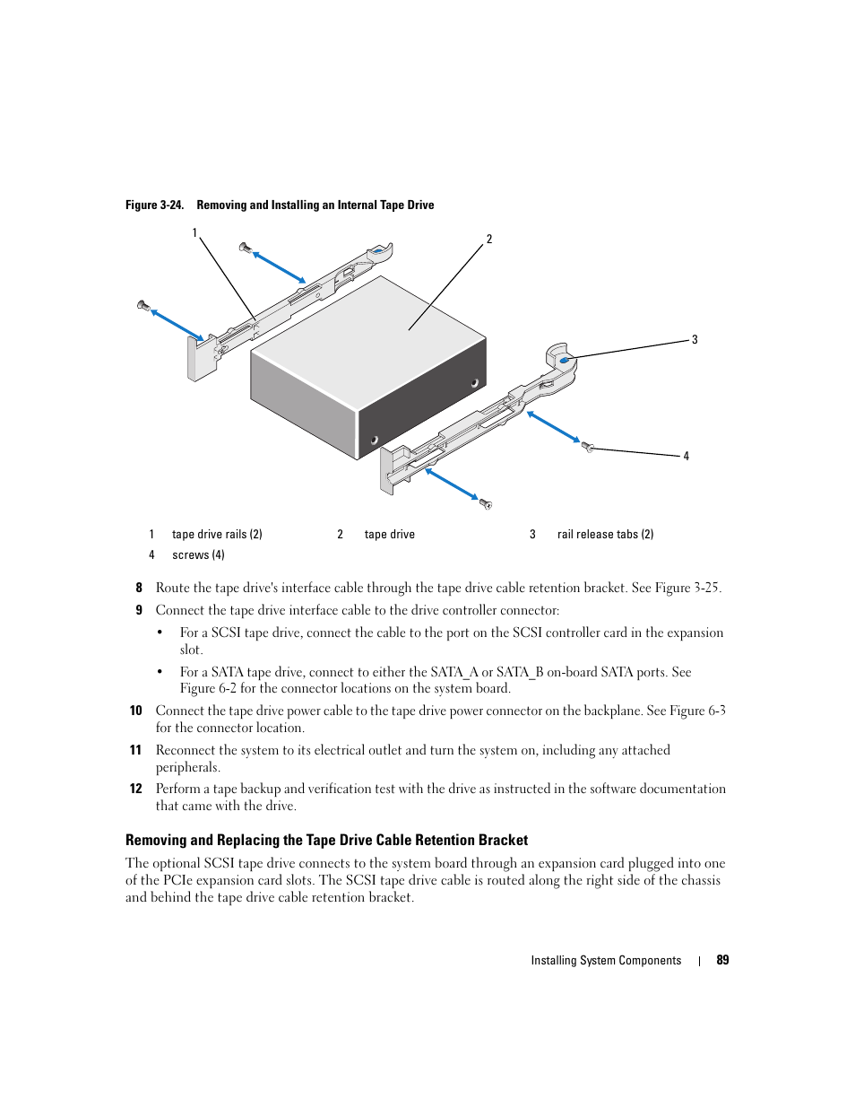 T. see "removing and replacing the, Onto the drive. see figure 3-24, See figure 3-24 | Dell PowerEdge 2970 User Manual | Page 89 / 188