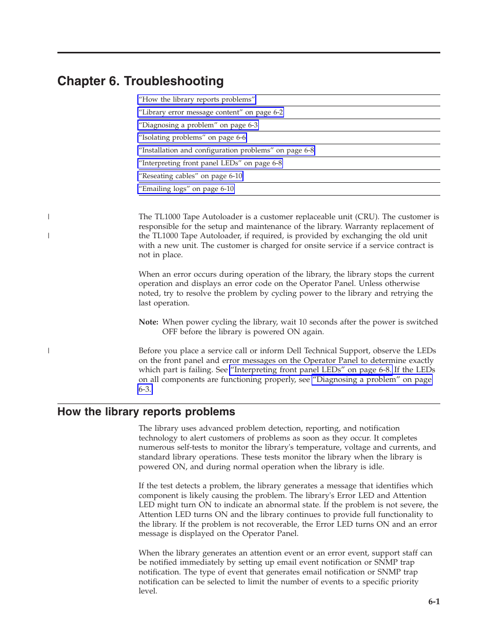 Chapter 6. troubleshooting, How the library reports problems | Dell PowerVault TL1000 User Manual | Page 119 / 194