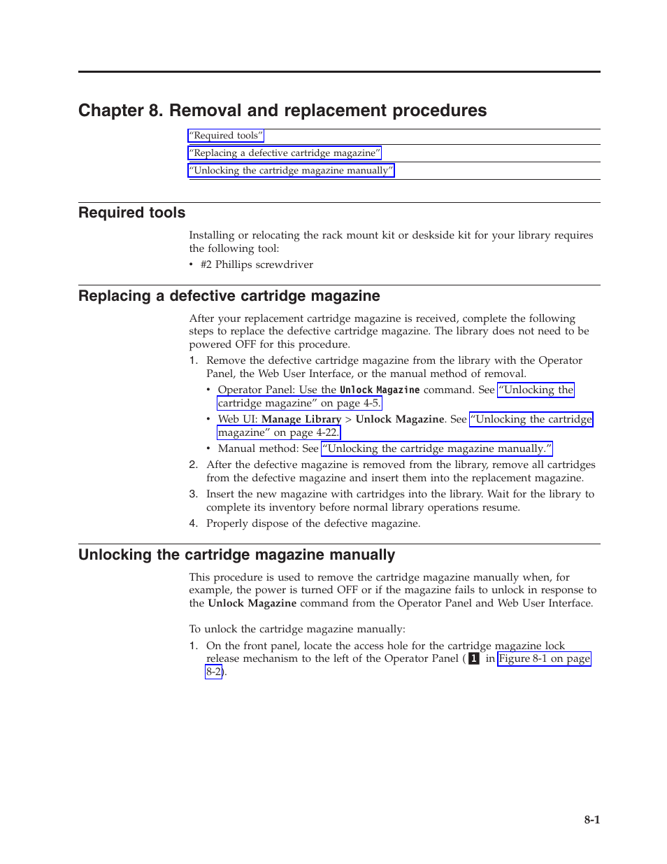 Chapter 8. removal and replacement procedures, Required tools, Replacing a defective cartridge magazine | Unlocking the cartridge magazine manually | Dell PowerVault TL1000 User Manual | Page 131 / 194