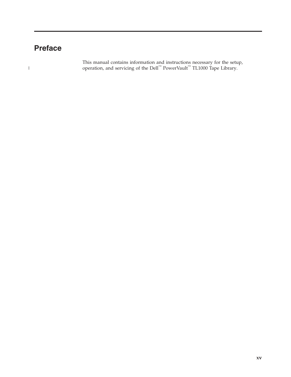 Preface | Dell PowerVault TL1000 User Manual | Page 17 / 194
