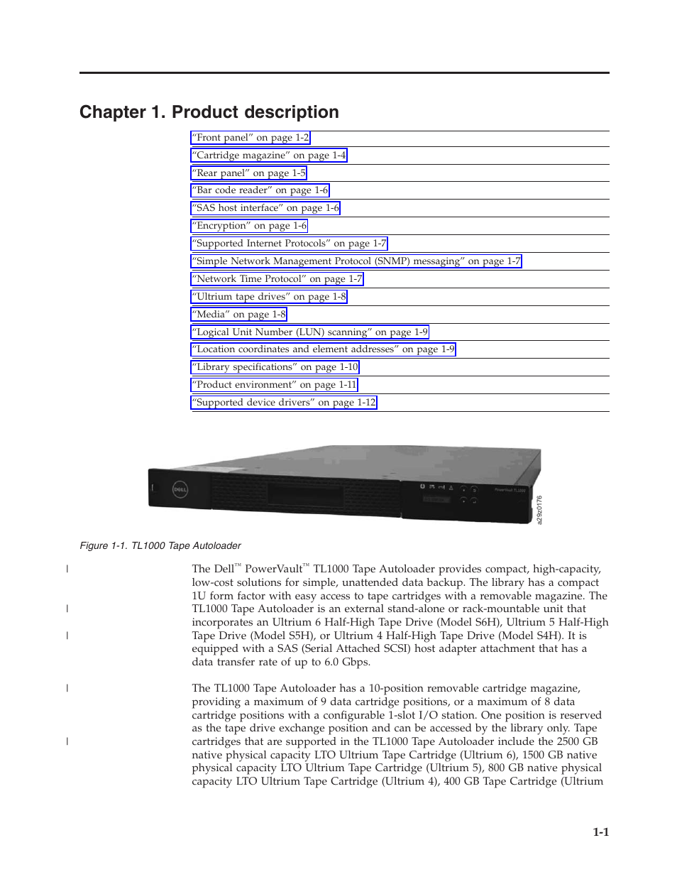Chapter 1. product description, Chapter 1. product description -1, Tl1000 tape autoloader | Dell PowerVault TL1000 User Manual | Page 19 / 194