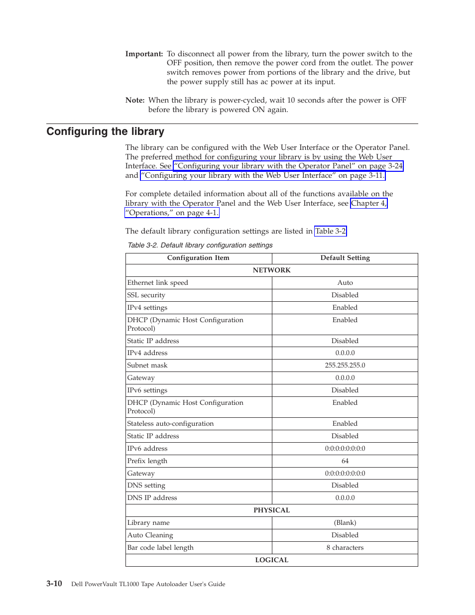 Configuring the library, Default library configuration settings | Dell PowerVault TL1000 User Manual | Page 48 / 194