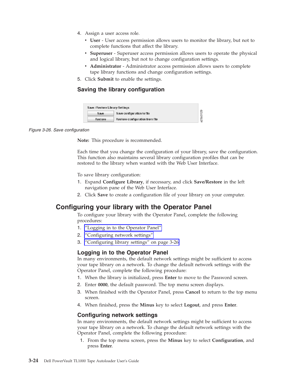Saving the library configuration, Configuring your library with the operator panel, Logging in to the operator panel | Configuring network settings, Save configuration | Dell PowerVault TL1000 User Manual | Page 62 / 194