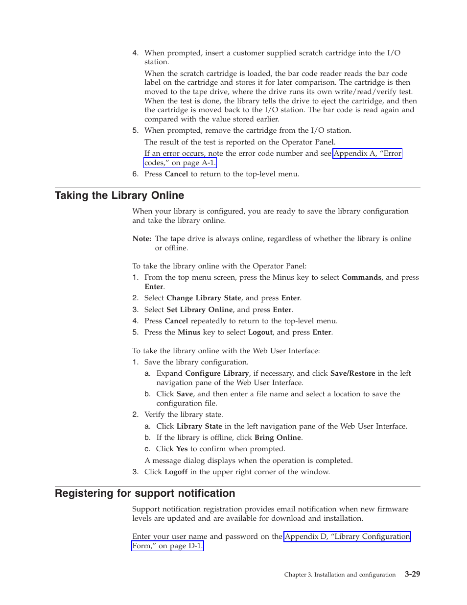 Taking the library online, Registering for support notification | Dell PowerVault TL1000 User Manual | Page 67 / 194