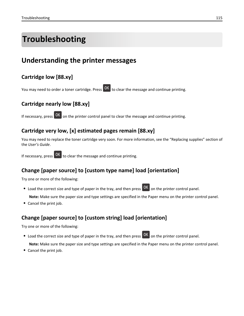 Troubleshooting, Understanding the printer messages, Cartridge low [88.xy | Cartridge nearly low [88.xy | Dell B3460dn Mono Laser Printer User Manual | Page 115 / 165