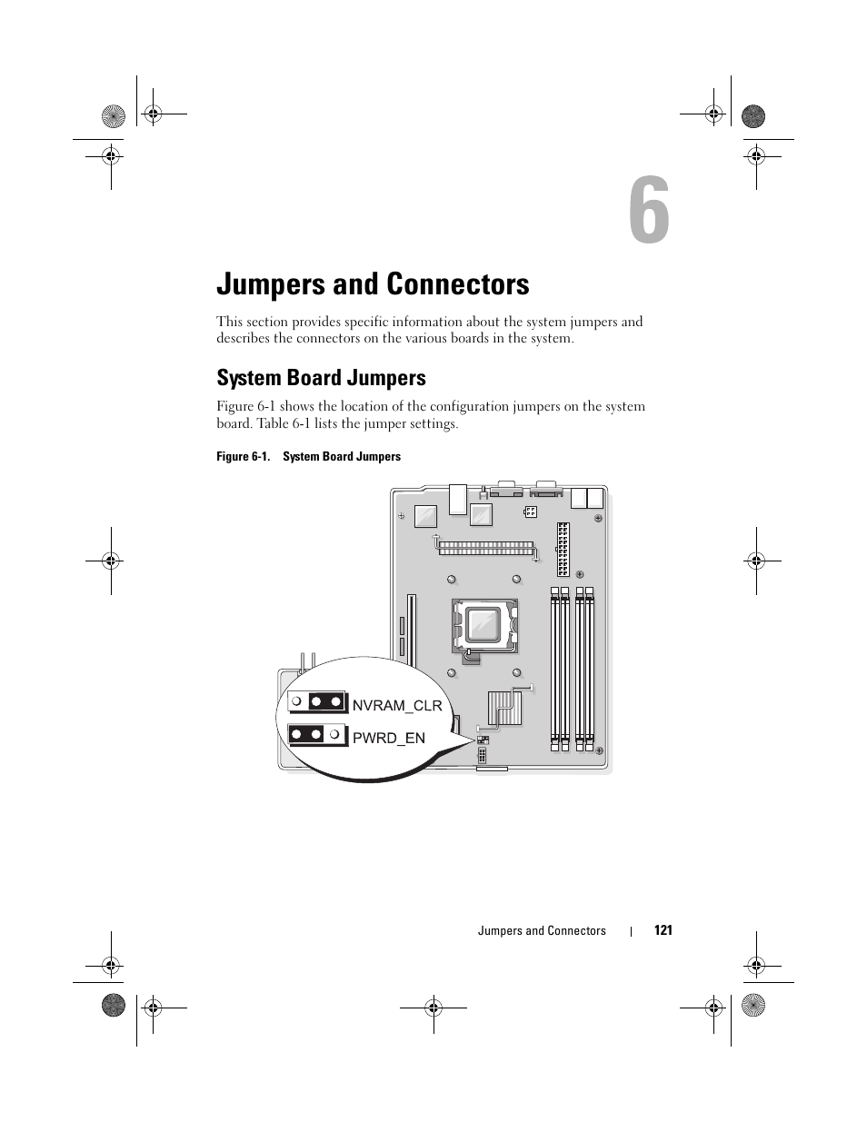Jumpers and connectors, System board jumpers, System. see figure 6-1 for | Dell PowerEdge R200 User Manual | Page 121 / 182