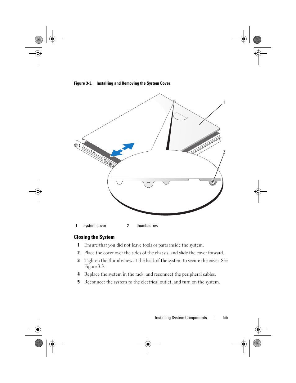 Closing the system | Dell PowerEdge R200 User Manual | Page 55 / 182