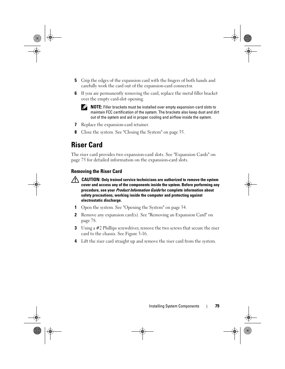Riser card, Removing the riser card | Dell PowerEdge R200 User Manual | Page 79 / 182