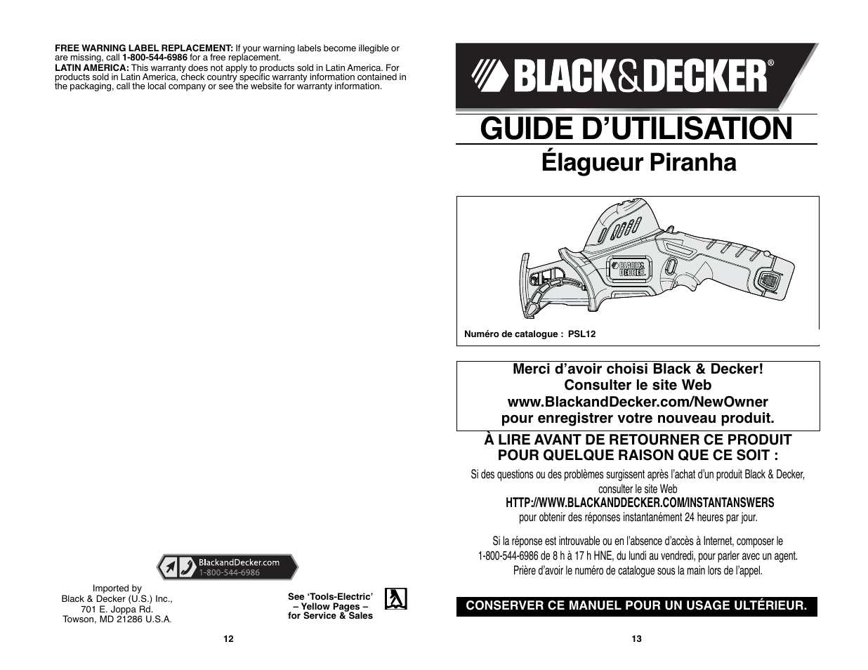 Guide dʼutilisation, Élagueur piranha | Black & Decker PIRANHA PURNING SAW PSL12 User Manual | Page 7 / 21